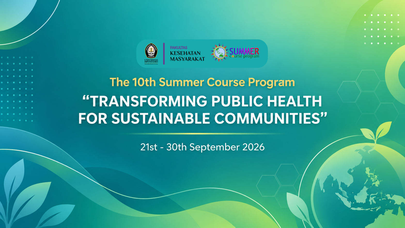 The 10th Summer Course Program 2026 "Transforming Public Health for Sustainable Communities"